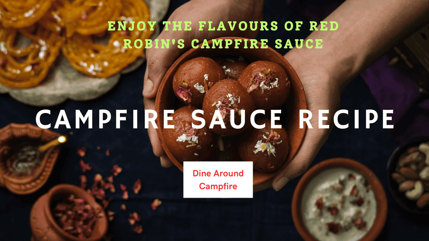 Campfire Sauce Recipe