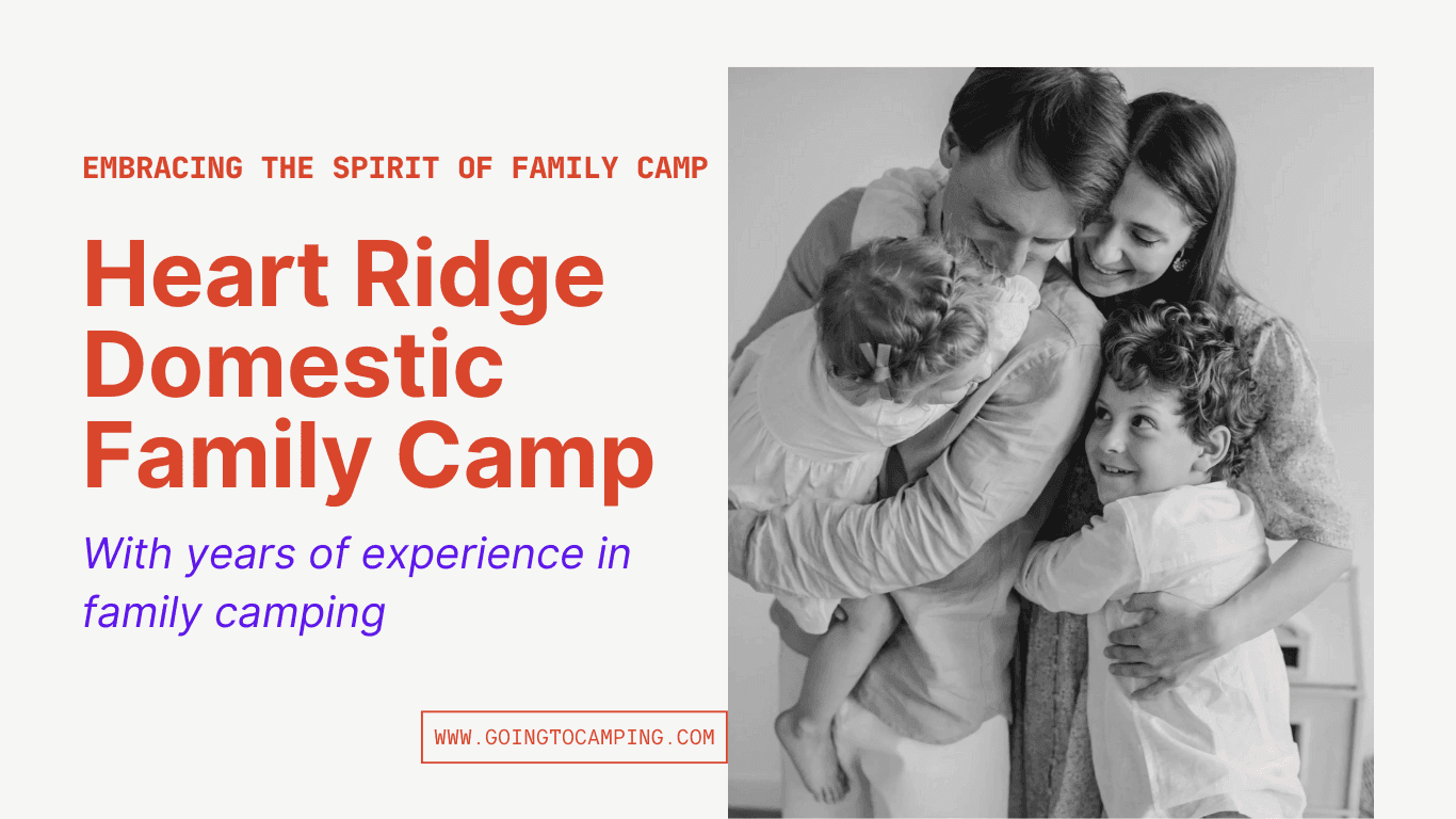 Heart Ridge Domestic Family Camp