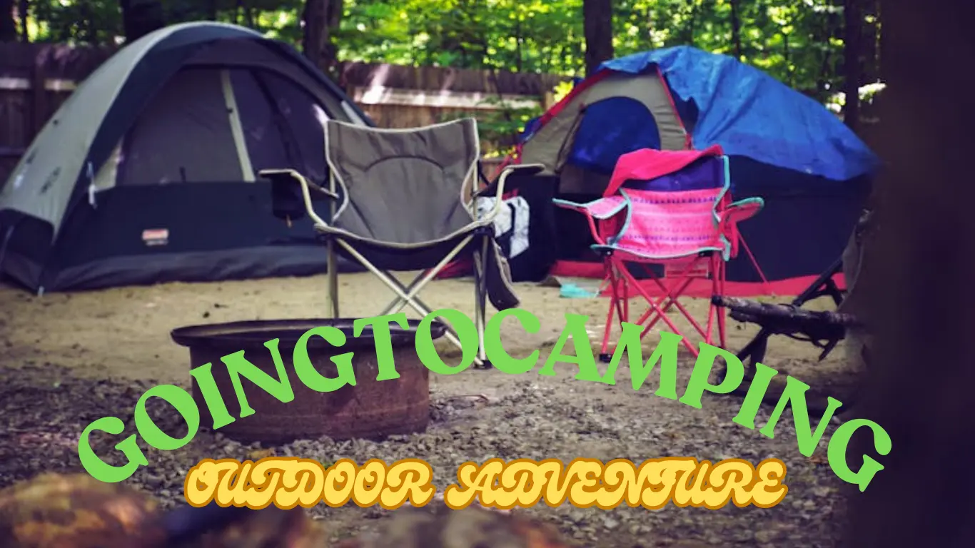 GoingtoCamping