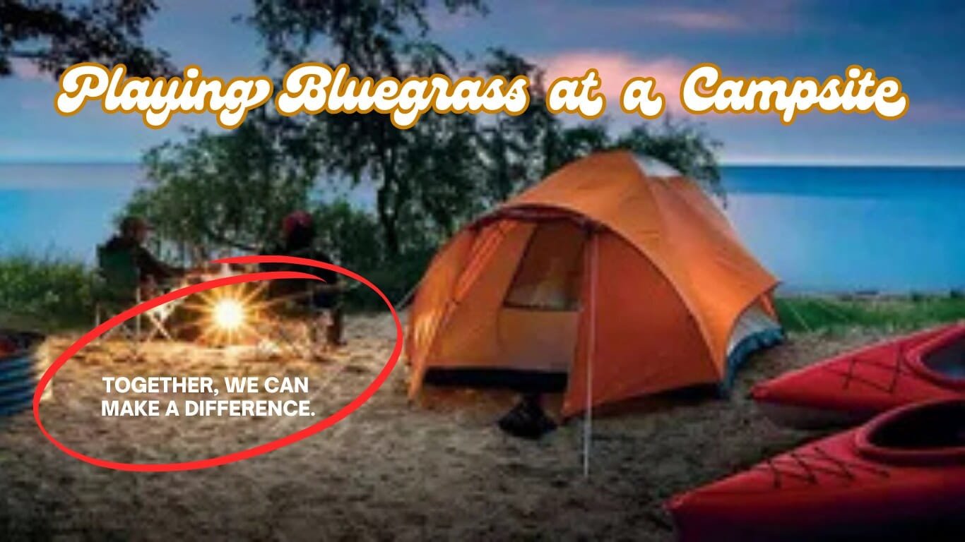 Playing Bluegrass at a Campsite